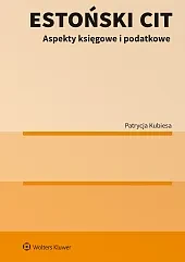 Estoński CIT. Aspekty księgowe i podatkowe + SZKOLENIE ONLINE